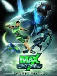 Max Steel: Dark Rival