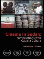 Cinéma au Soudan : Conversations avec Gadalla Gubara