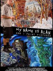 My Name is Alan and I Paint Pictures