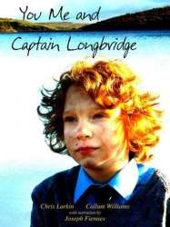 You Me and Captain Longbridge