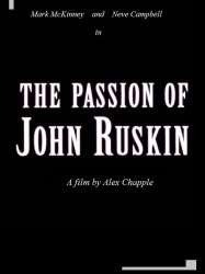 The Passion of John Ruskin