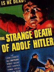 The Strange Death of Adolf Hitler