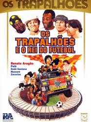 Os Trapalhões e o Rei do Futebol