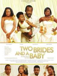 Two Brides and a Baby