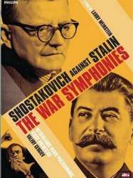 Shostakovich against Stalin, The war symphonies