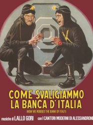 Come svaligiammo la banca d'Italia