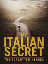 My Italian Secret: The Forgotten Heroes