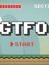 GTFO: Get The F&#% Out