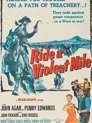 Ride a Violent Mile