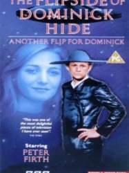 The Flipside of Dominick Hide