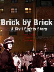 Brick by Brick: A Civil Rights Story