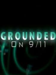 Grounded on 911