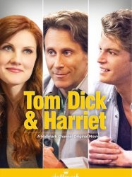 Tom, Dick et Harriet