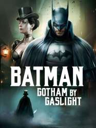 Batman: Gotham by Gaslight