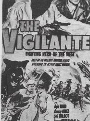 The Vigilante: Fighting Hero of the West