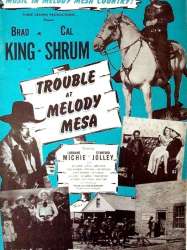 Trouble At Melody Mesa