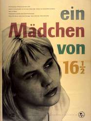 Ein Mädchen von 16 ½