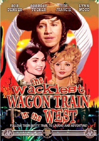 The Wackiest Wagon Train In The West