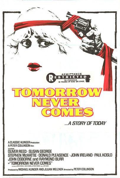 Tomorrow Never Comes