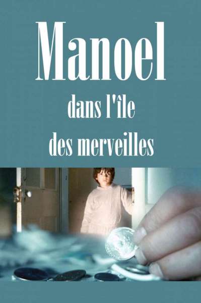 Manoel dans l'île des merveilles