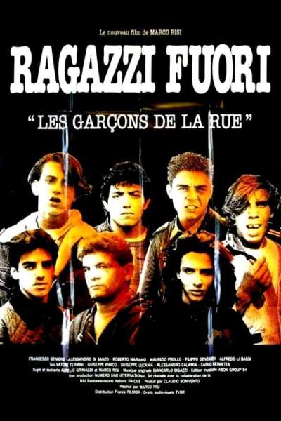 Ragazzi fuori - Les Garçons de la rue