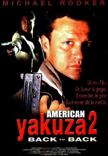 American Yakuza 2 : Back to Back