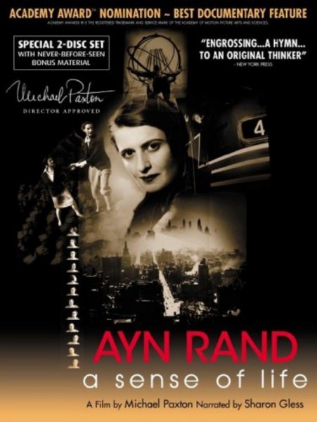 Ayn Rand: A Sense of Life