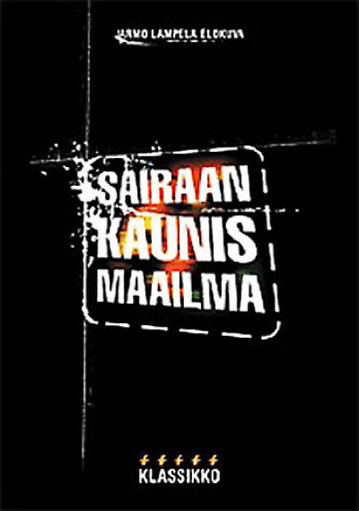 Sairaan kaunis maailma