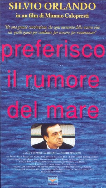 Preferisco il rumore del mare