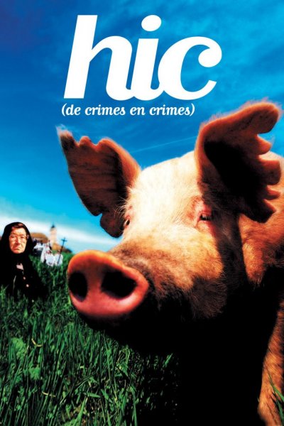 Hic (de crimes en crimes)