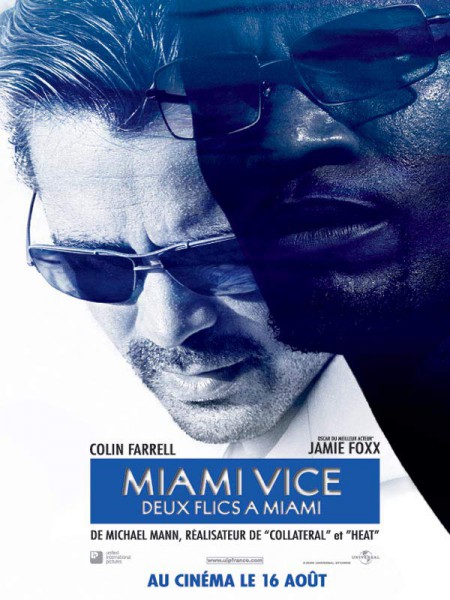 Miami Vice : Deux flics à Miami