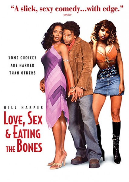 Love, Sex, and Eating the Bones