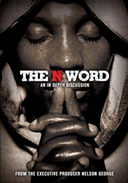 The N Word