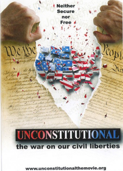 Unconstitutional: The War On Our Civil Liberties