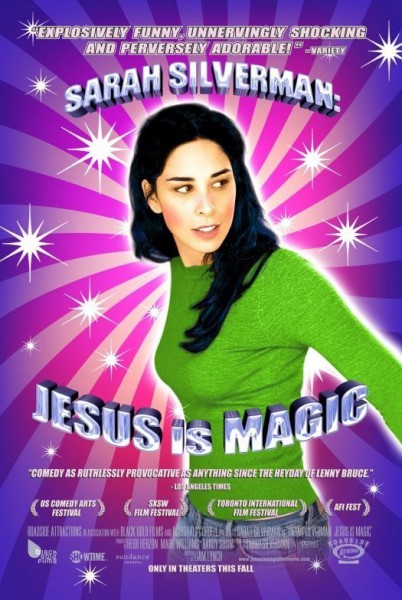 Sarah Silverman: Jesus Is Magic