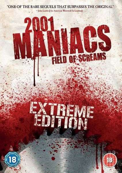 2001 Maniacs : Field of Screams