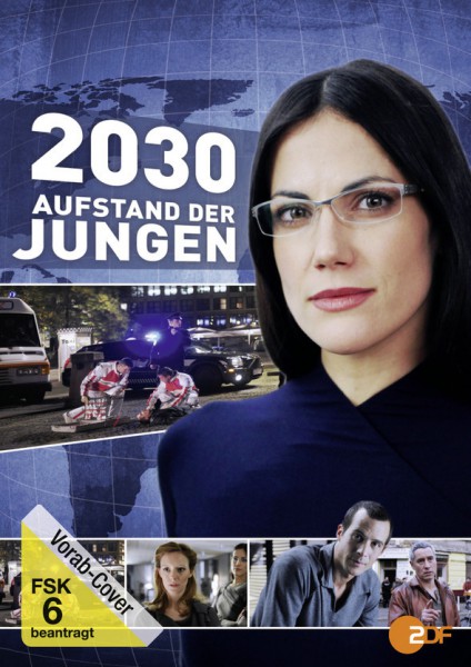 2030 - Aufstand der Jungen