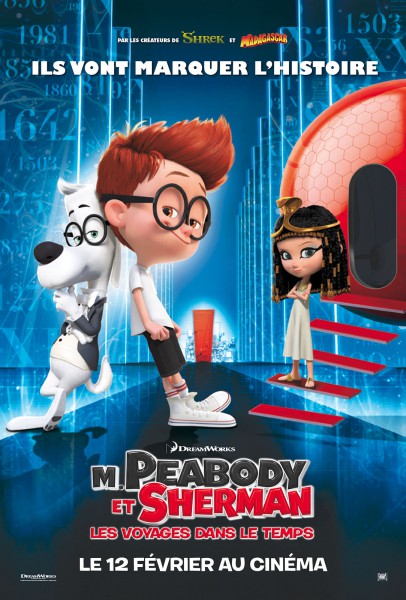 M. Peabody et Sherman : Les voyages dans le temps