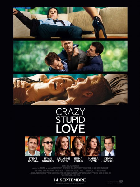 Crazy, stupid, love.