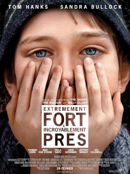 Extrêmement fort & incroyablement près