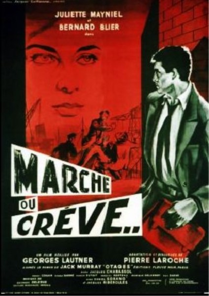 Marche ou crève