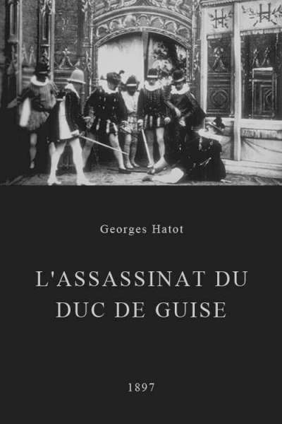 L'assassinat du duc de Guise