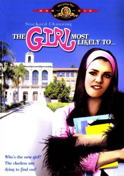 The Girl Most Likely to...