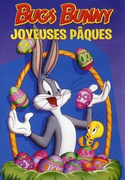 Bugs Bunny - Joyeuses Pâques