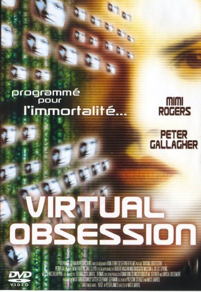 Virtual Obsession