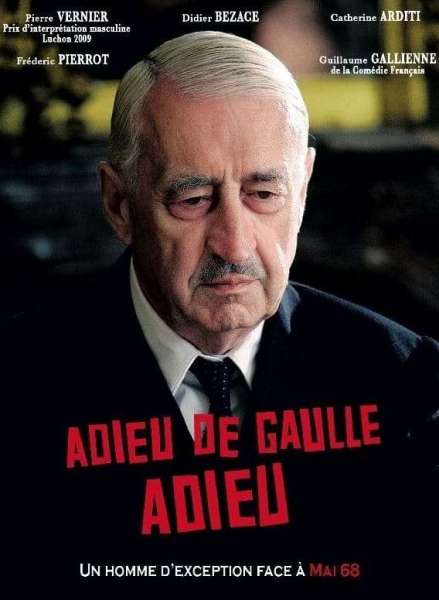 Adieu De Gaulle, Adieu