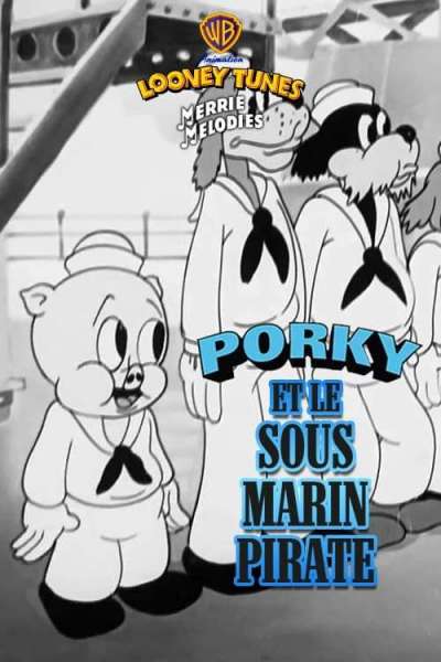 Porky et le sous-marin pirate