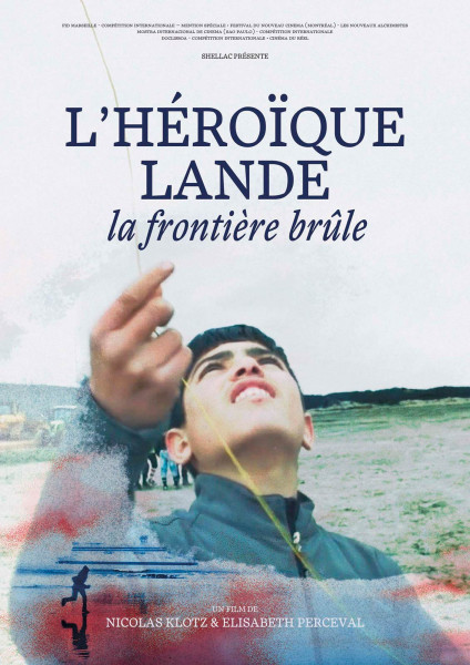 L'héroïque lande - La frontière brûle