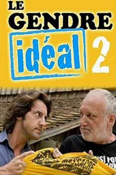 Le gendre idéal 2