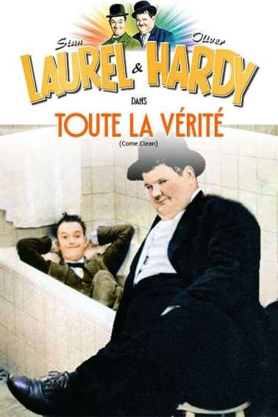 Laurel Et Hardy - Toute la vérité